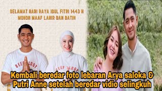 Kembali Beredar Foto Lebaran Arya Saloka Dan Putri Anne Setelah Beredar Vidio Selingkuh