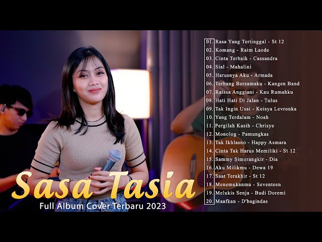 Sasa Tasia Cover Full Album - 30 Lagu Cover Terbaik Sasa Tasia 2023 class=