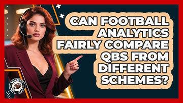 Can Football Analytics Fairly Compare QBs From Different Schemes? - Gridiron Data Digest