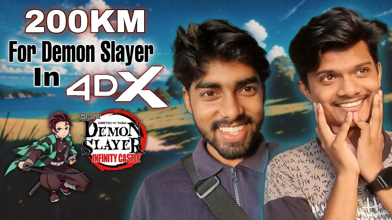 200 Km Journey for Demon Slayer: Infinity Castle in 4DX | Our First 4DX Experience!