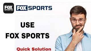 How To Use Fox Sports App | Step By Step