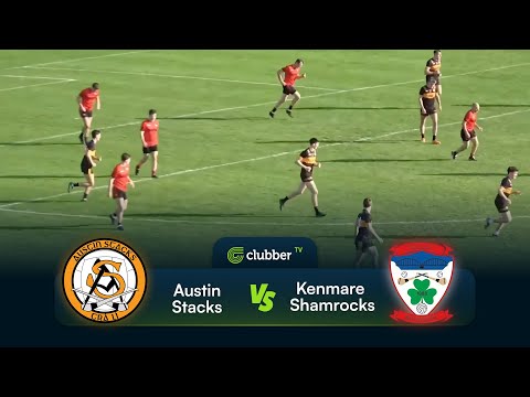 Austin Stacks vs Kenmare Shamrocks | Kerry County SFC Q-Final | 11th of Oct 2025