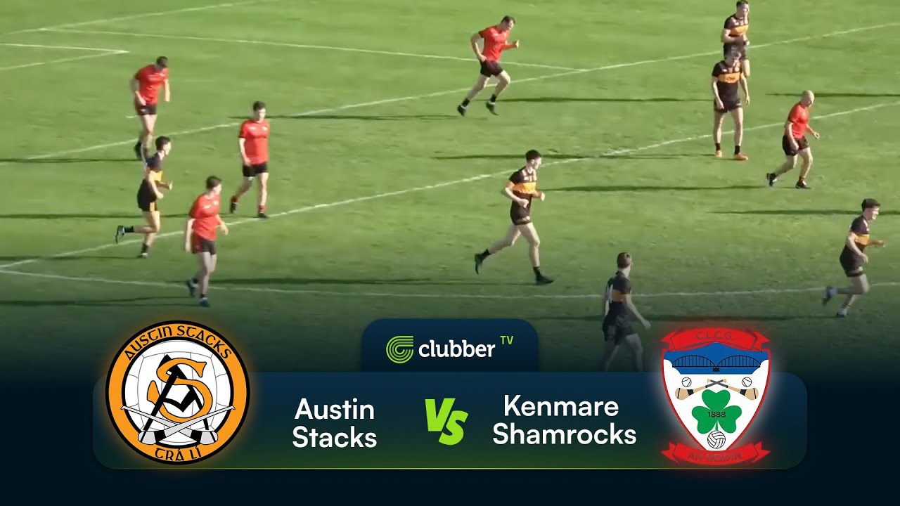 Austin Stacks vs Kenmare Shamrocks | Kerry County SFC Q-Final | 11th of Oct 2025