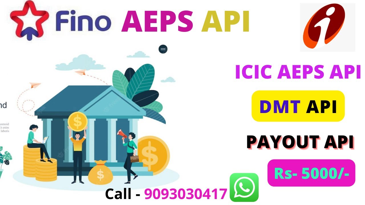 What Is  AEPS API // FINO AEPS API // ICIC  BANK AEPS API// DMT API🖥PAYOUT API🙌