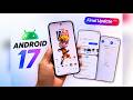 Android 17 Stable is VERY Close 🤯🔥 | Beta 4.1 Update Breakdown!