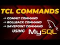 #tcl  (transaction Control Language) using #mysql l