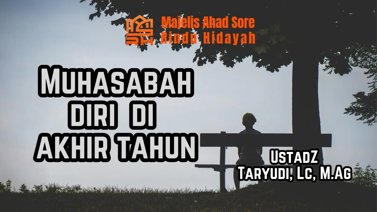 Pratinjau video Muhasabah Diri di Akhir Tahun