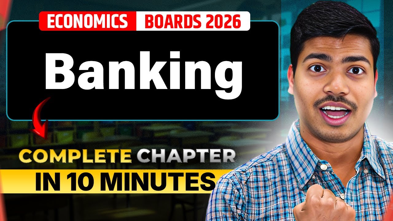 Banking | 10 Minutes Revision Series | Class 12 Macro Economics Board Exam 2026