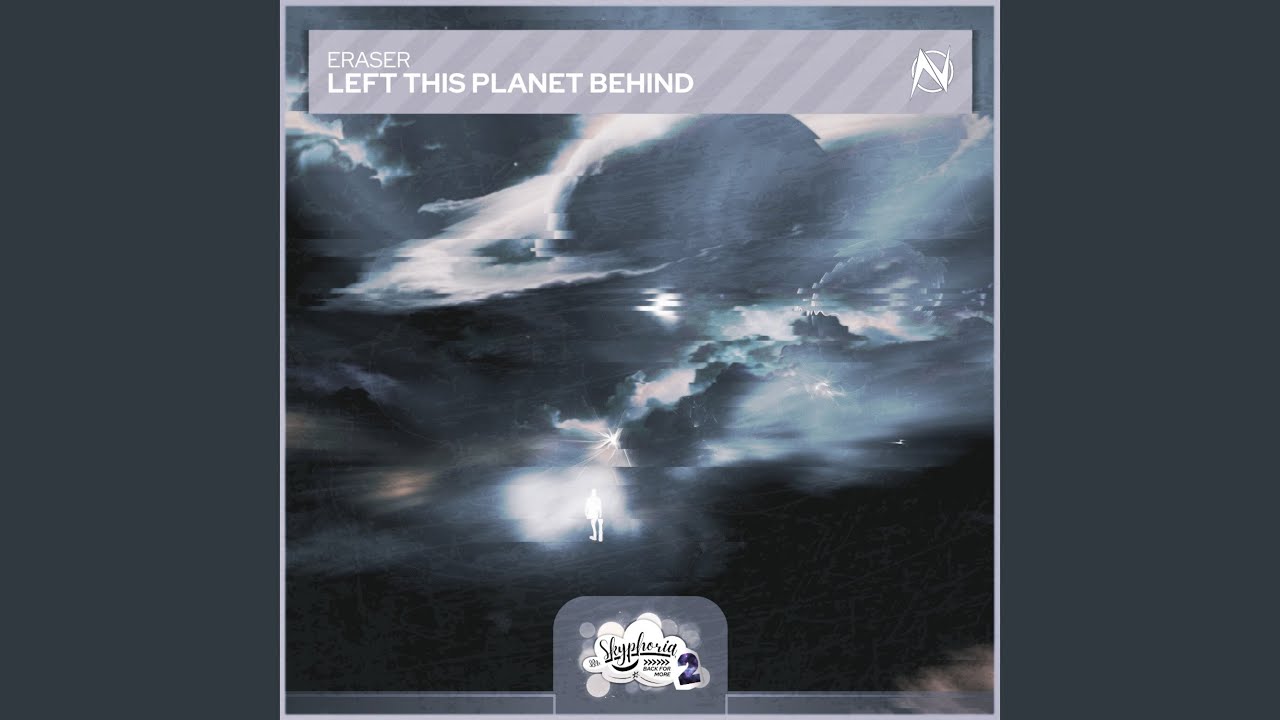 Watch Left This Planet Behind on YouTube Watch Left This Planet Behind on YouTube