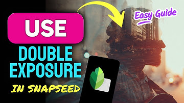 How to USE DOUBLE EXPOSURE in Snapseed (Step by Step) 2025
