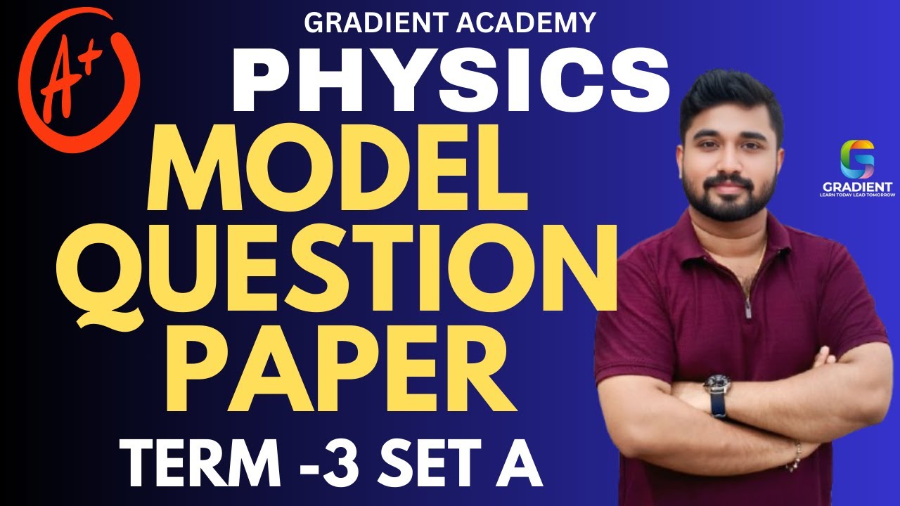 PHYSICS TERM 3 MODEL QUESTION PAPER SET A  2026 SSLC  NEW SYLLABUS