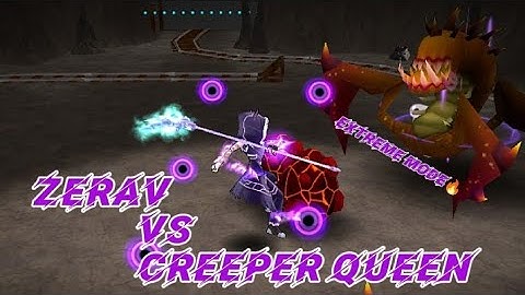 Zerav Solo Vs Creeper Queen Extreme Mode - Epic Conquest 2