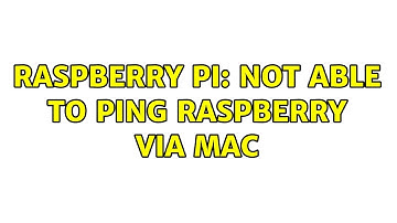 Raspberry Pi: Not able to ping Raspberry via Mac
