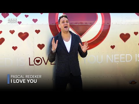 Pascal Redeker - I Love You