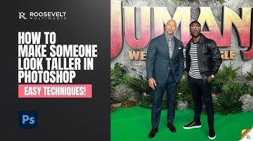 How to Make Someone Look Taller in Photoshop: Easy Techniques!