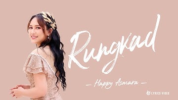 Happy Asmara - Rungkad (Lirik Video)