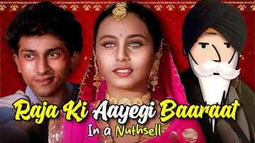 Raja Ki Aayegi Baaraat in a Nutshell || Yogi Baba