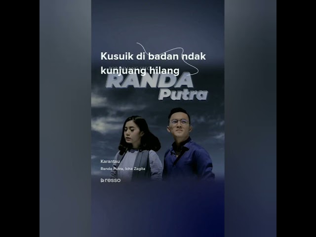 lagu | Randa Putra ft Icha Zagita | Karantau ( lirik ) class=
