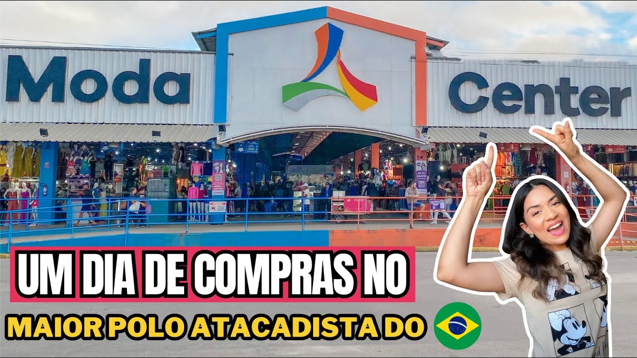 O Maior Centro Atacadista do Brasil. Conheça o Moda Center Santa Cruz ...