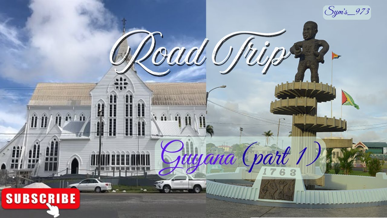 Guyana Part 1