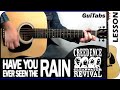 How to play have you ever seen the rain   creedence clearwater revival  guitar lesson  gtbs164