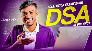 Collection Framework in One Shot | Java | Telugu | DSA