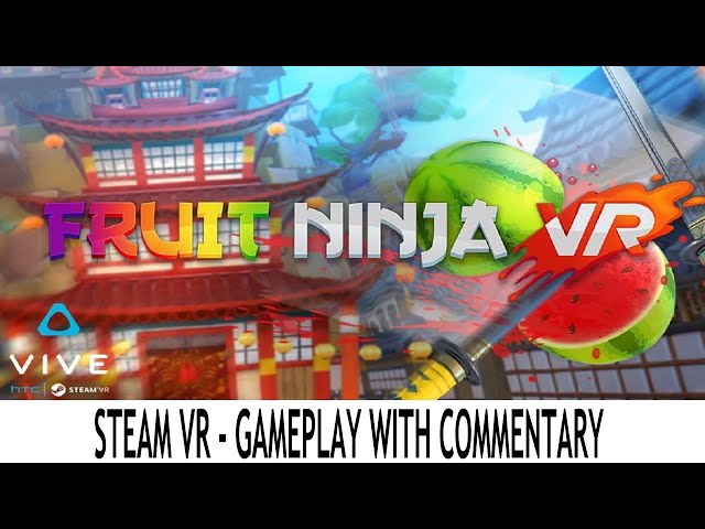 Fruit Ninja VR Windows, VR game - IndieDB