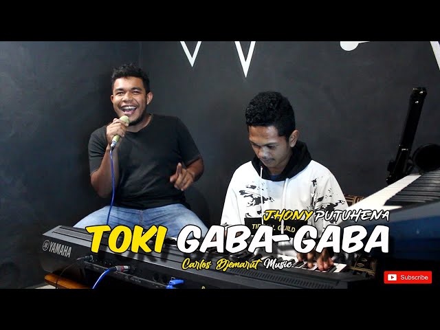 TOKI GABA-GABA / Jhony Putuhena | Cover By. Putra Ata Ende | Carlos Djemarut Music class=