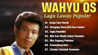 Jejak Lagu Nostalgia Wahyu Os Yang Tetap Dikenang Sepanjang Mas