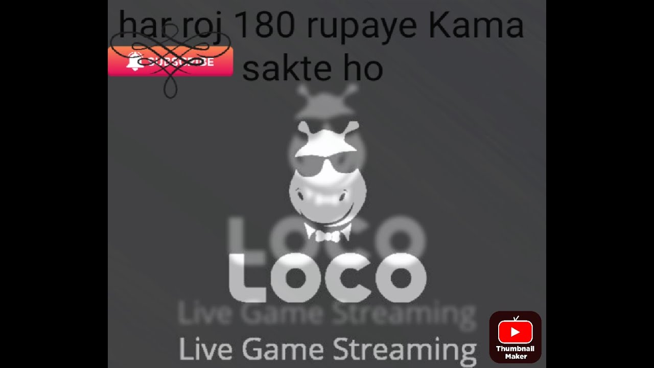 Loco Earn app Kama sakte ho