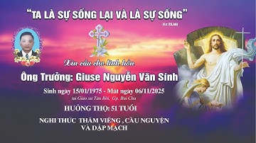 Nghi thức  dập mạch - Lễ tang Ông Trưởng Giuse Nguyễn Văn Sính / Giáo xứ Tân Bồi ngày 07/11/2025