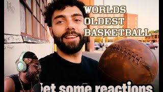 THE OLDEST BASKETBALL IS HOW OLD?!?!?! (REACTION)