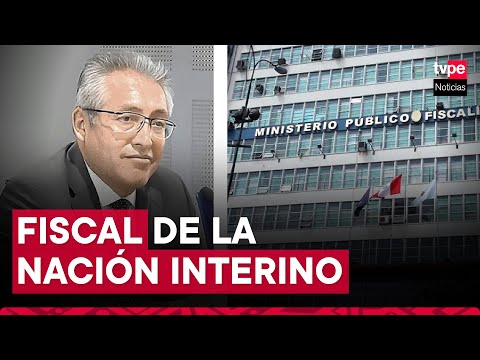 Juan Carlos Villena asume como nuevo fiscal de la nación interino
