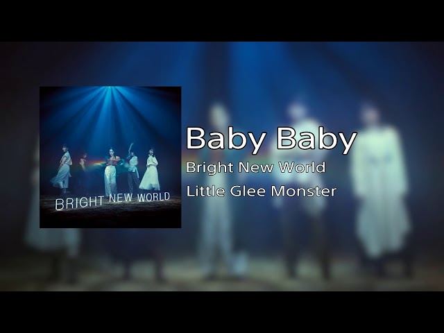 Little Glee Monster - Baby Baby (Audio) - YouTube
