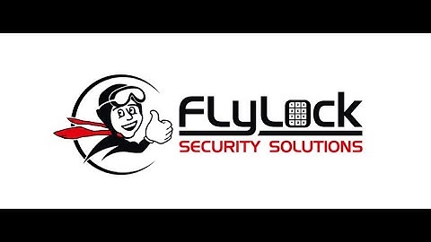 FlyLock Security Solutions: Protecting your Business, Home and Family
