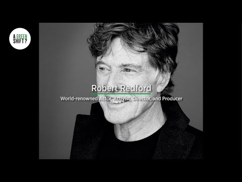 A Green Shift? - Robert Redford