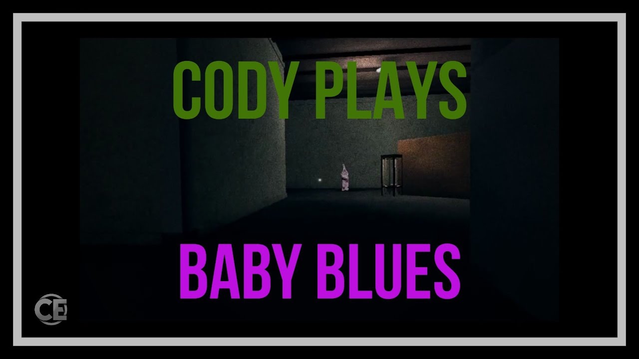 Baby Blues Gameplay Scary Baby Let's Play YouTube