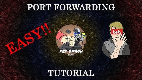 How to PORT FORWARD | EASY GUIDE WITH EXAMPLE