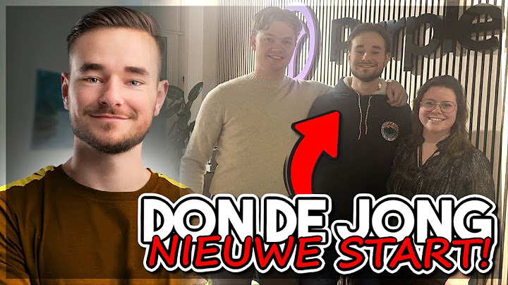 DON DE JONG TERUG OP YOUTUBE & NIEUWE BEDRIJVEN!
