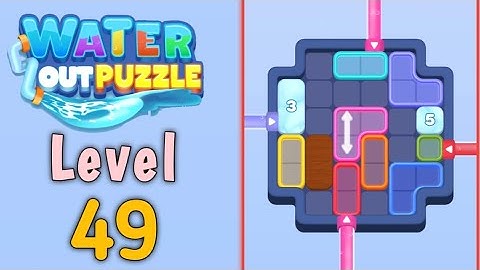 Water Out Puzzle Level 49 Walkthrough