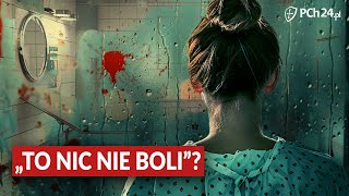 WSTRZĄSAJĄCY FILM „TO NIC NIE BOLI”? [CAŁOŚĆ]