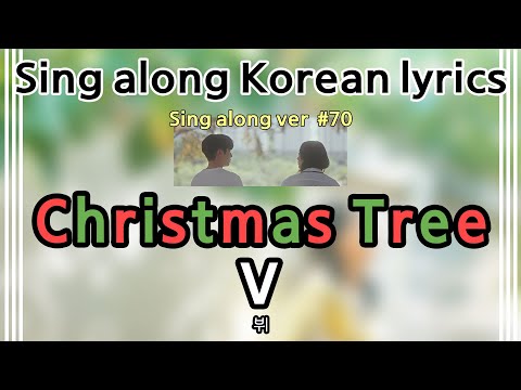 Sing Along Korean Christmas Tree V 뷔 Tutorial Easy Lyrics Pronounce Rom Han