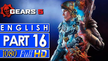 Gears 5 Walkthrough Gameplay Part 16 - NO COMMENTARY