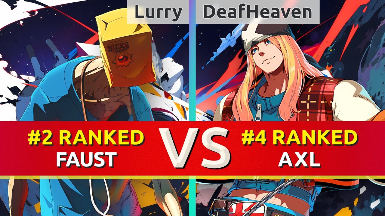 GGST ▰ Lurry (#2 Ranked Faust) vs DeafHeaven (#4 Ranked Axl). High Level Gameplay