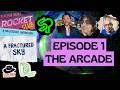 A Fractured Sky Episode 1: The Arcade | A Rocket Club Playtest | Live on both Twitch and YouTube