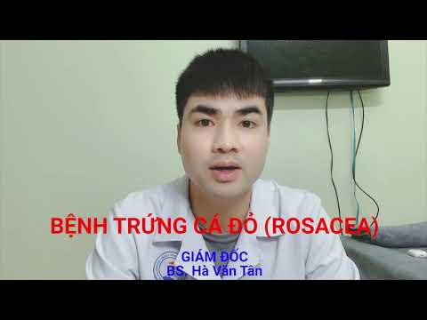 Video: Trứng Cá đỏ: Công Thức