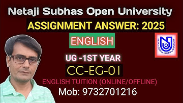 CC- EG- 01 // NSOU UG ENG (1ST YR) ASSIGNMENT ANSWER : 2025