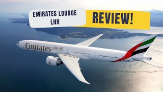 Emirates Lounge LHR Tour and Review | London Heathrow T3