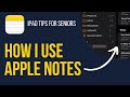 Ipad tips for seniors how i use apple notes