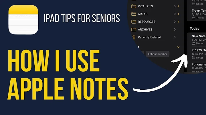 iPad Tips for Seniors: How I Use Apple Notes